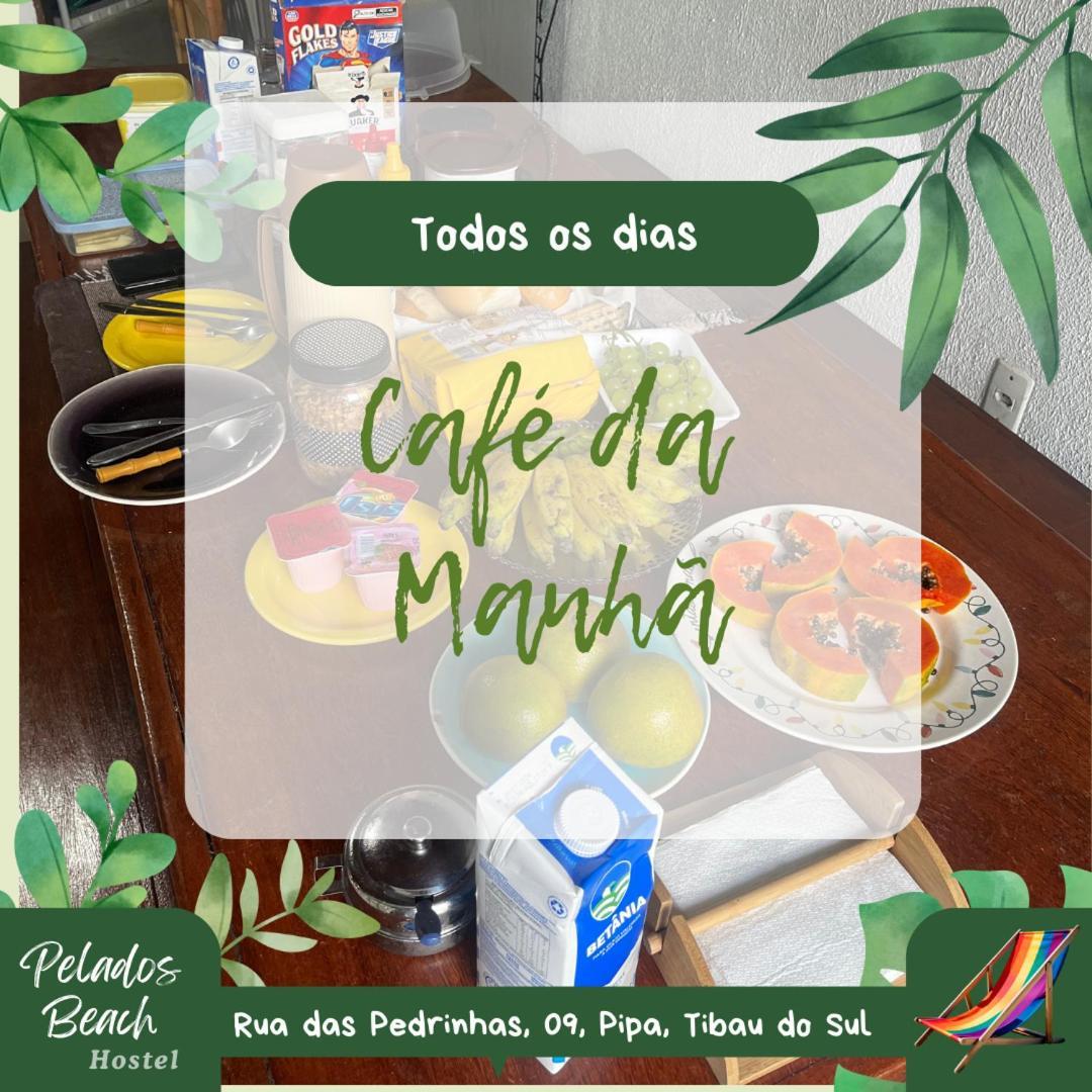 Pelados Beach Hostel Praia de Pipa ภายนอก รูปภาพ